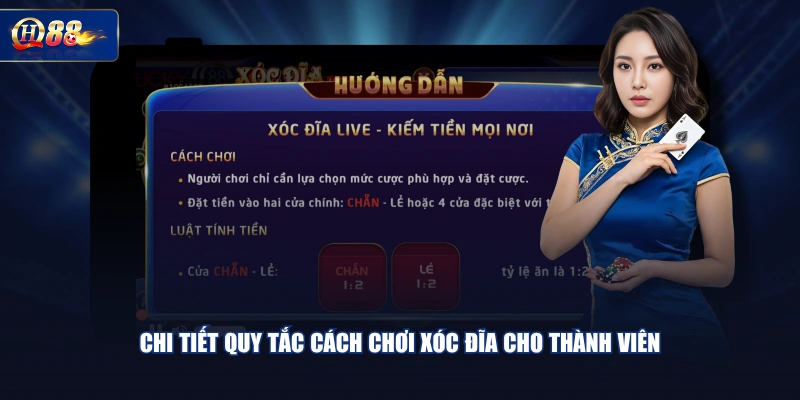 Chi tiết quy tắc cách chơi Xóc Đĩa cho thành viên